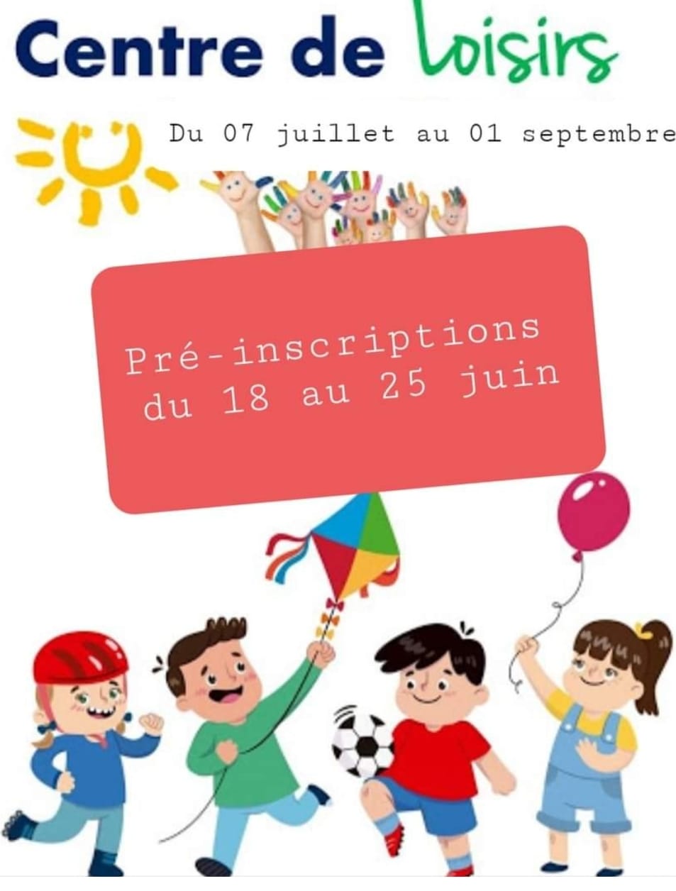 You are currently viewing Pré-inscriptions au centre de loisirs pour cet été