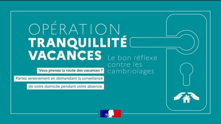 You are currently viewing Opération tranquillité vacances