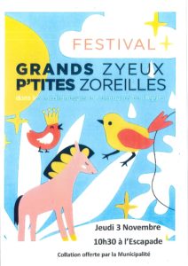 Lire la suite à propos de l’article Festival Grands Zyeux P’tites Zoreilles à l’Escapade le 3 novembre