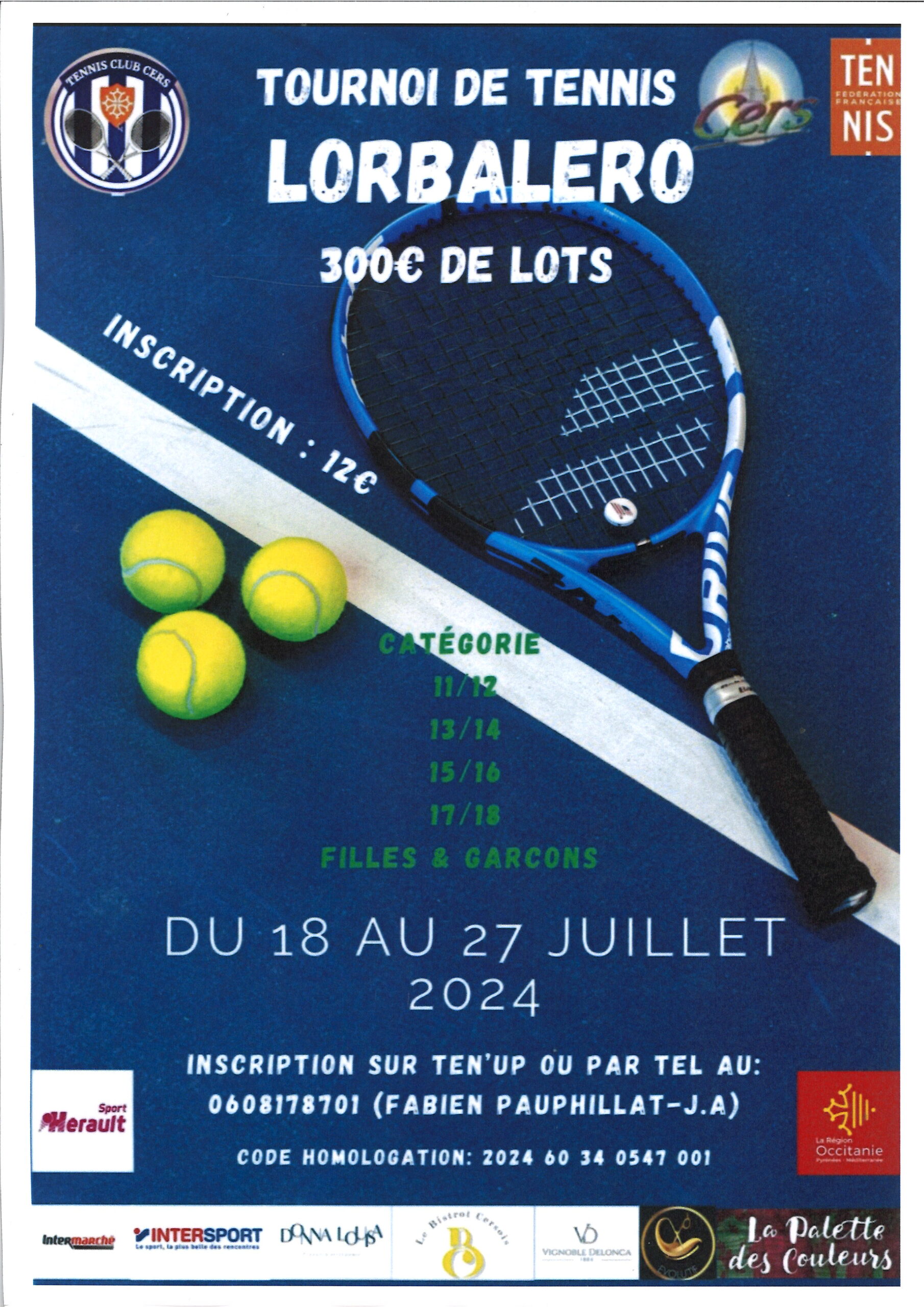 Lire la suite à propos de l’article Tournoi de tennis du 18 au 27 juillet 2024