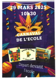 Lire la suite à propos de l’article Carnaval de l’Amicale de l’école : 29 mars 2025