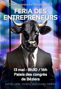 Féria des entrepreneurs : 13/05/25 à Béziers
