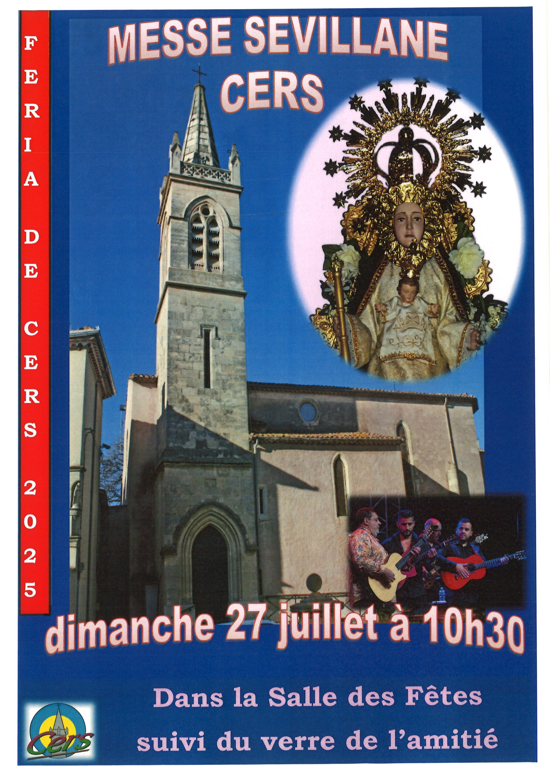 Lire la suite à propos de l’article Feria de Cers du 25 au 27 juillet – MESSE SEVILLANE