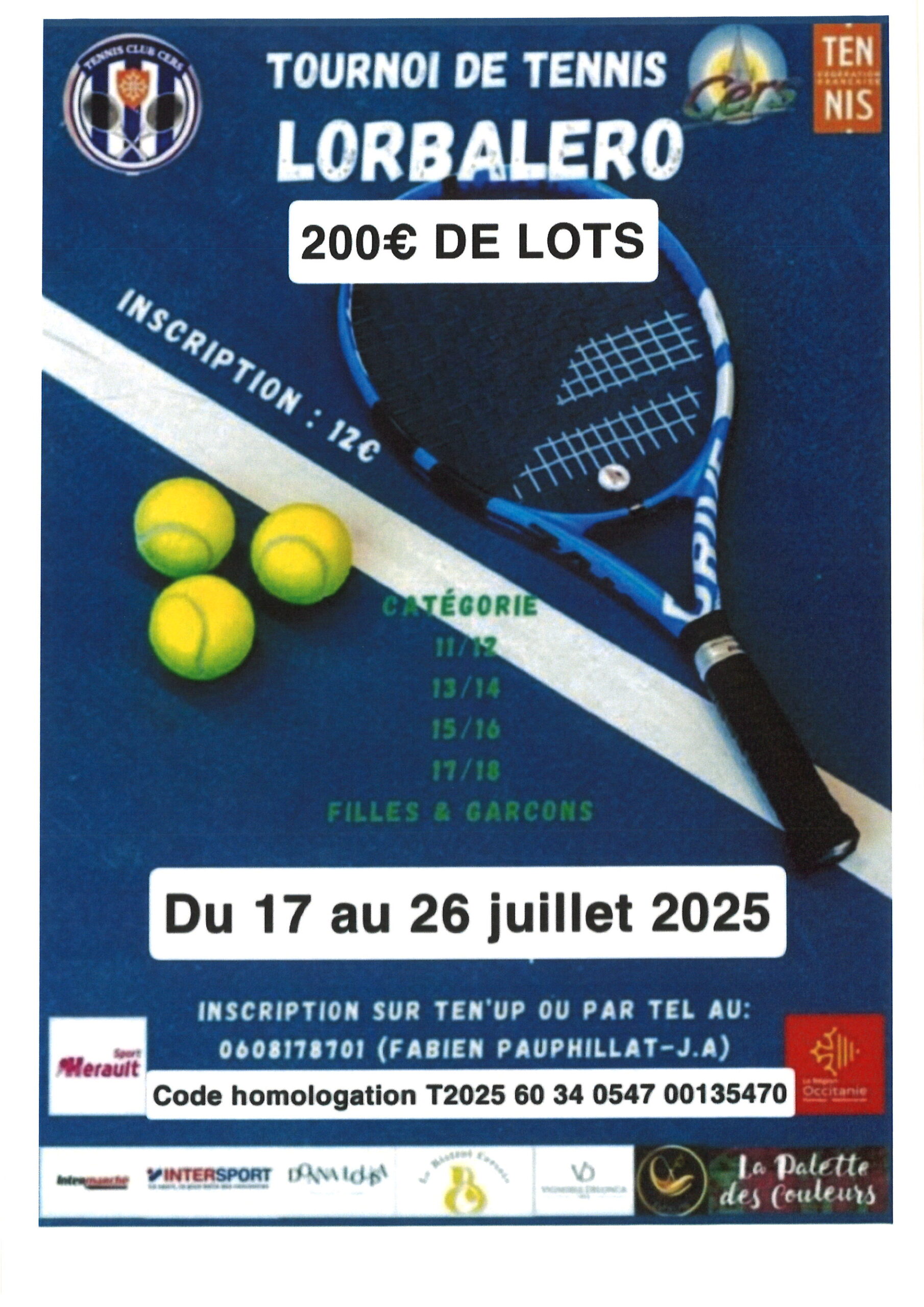 Lire la suite à propos de l’article Tournoi de tennis du 17 au 26 juillet 2025
