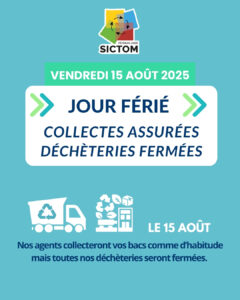 Fermeture déchèterie vendredi 15 août 2025